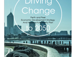 Driving Change: Perth and Peel Economic Development Strategy and Infrastructure Priority Plan